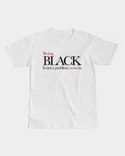 Load image into Gallery viewer, Black is not a problem Men&#39;s Graphic Tee
